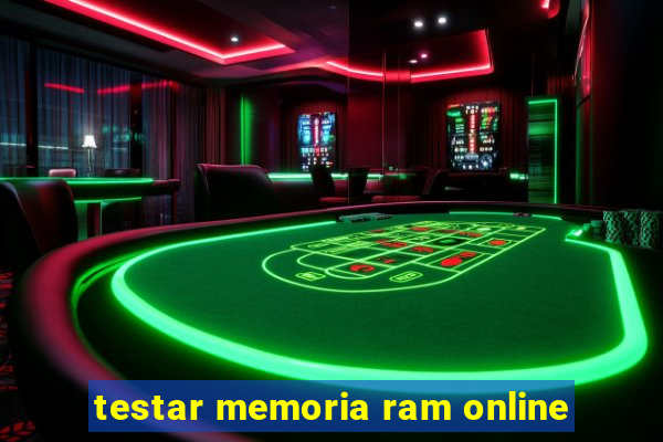 testar memoria ram online